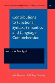 Contributions to Functional Syntax, Semantics and Language Comprehension (eBook, PDF)