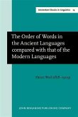 Order of Words in the Ancient Languages compared with that of the Modern Languages (eBook, PDF)