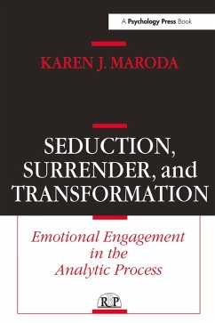 Seduction, Surrender, and Transformation (eBook, PDF) - Maroda, Karen J.