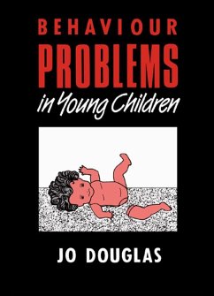 Behaviour Problems in Young Children (eBook, ePUB) - Douglas, Jo