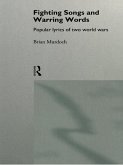 Fighting Songs and Warring Words (eBook, PDF)