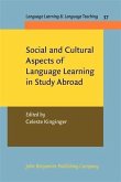 Social and Cultural Aspects of Language Learning in Study Abroad (eBook, PDF)