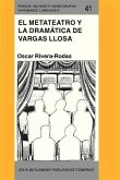 El metateatro y la dramatica de Vargas Llosa (eBook, PDF)