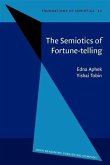 Semiotics of Fortune-telling (eBook, PDF) Semiotics of Fortune-telling (eBook, PDF)