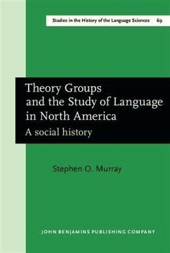 Cover Theory Groups and the Study of Language in North America (eBook, PDF)
