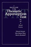 A Practical Guide to the Thematic Apperception Test (eBook, ePUB)