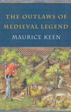 The Outlaws of Medieval Legend (eBook, ePUB) - Keen, Maurice