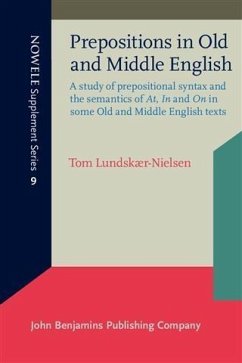 Prepositions in Old and Middle English (eBook, PDF) - Lundskaer-Nielsen, Tom