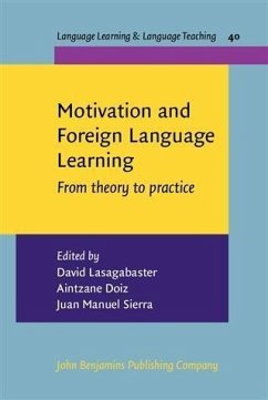 Motivation and Foreign Language Learning (eBook, PDF)