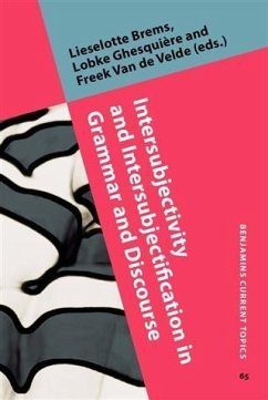 Intersubjectivity and Intersubjectification in Grammar and Discourse (eBook, PDF)