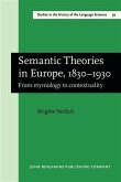 Semantic Theories in Europe, 1830-1930 (eBook, PDF)