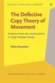 Defective Copy Theory of Movement (eBook, PDF)