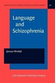 Language and Schizophrenia (eBook, PDF)