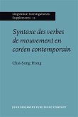 Syntaxe des verbes de mouvement en coreen contemporain (eBook, PDF)