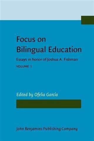 Focus on Bilingual Education (eBook, PDF) Focus on Bilingual Education (eBook, PDF)