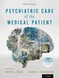 Psychiatric Care of the Medical Patient... - Bild 1