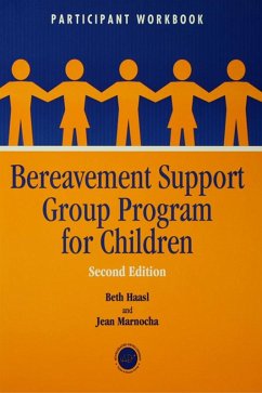 Bereavement Support Group Program for Children (eBook, ePUB) - Haasl, Beth; Marnocha, Jean