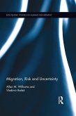 Migration, Risk and Uncertainty (eBook, ePUB)
