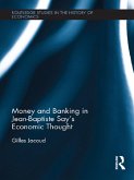 Money and Banking in Jean-Baptiste Say's Economic Thought (eBook, ePUB)