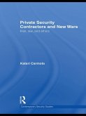 Private Security Contractors and New Wars (eBook, PDF)