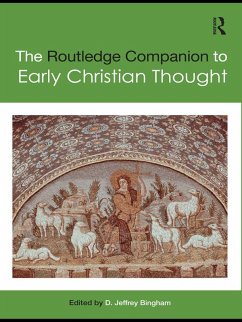 The Routledge Companion to Early Christian Thought (eBook, ePUB)