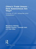 China's Trade Unions - How Autonomous Are They? (eBook, ePUB)