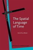 Spatial Language of Time (eBook, PDF)