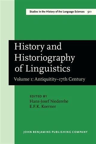 History and Historiography of Linguistics (eBook, PDF) History and Historiography of Linguistics (eBook, PDF)
