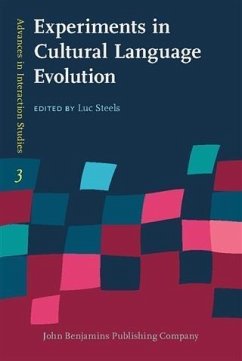 Experiments in Cultural Language Evolution (eBook, PDF)