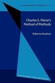 Charles S. Peirce's Method of Methods (eBook, PDF)