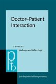 Doctor-Patient Interaction (eBook, PDF) Doctor-Patient Interaction (eBook, PDF)