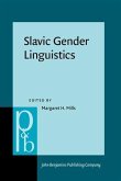 Slavic Gender Linguistics (eBook, PDF)