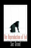The Reproduction of Evil (eBook, ePUB)