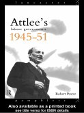 Attlee's Labour Governments 1945-51 (eBook, ePUB)