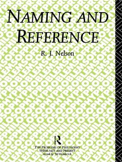 Naming and Reference (eBook, PDF) - Nelson, R. J.