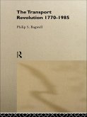 The Transport Revolution 1770-1985 (eBook, ePUB)