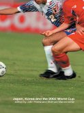 Japan, Korea and the 2002 World Cup (eBook, PDF)
