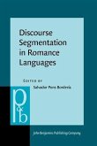 Discourse Segmentation in Romance Languages (eBook, PDF) Discourse Segmentation in Romance Languages (eBook, PDF)