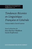 Tendances Récentes en Linguistique Française et Générale (eBook, PDF)
