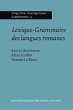 Lexique-Grammaire des langues romanes... - Bild 1
