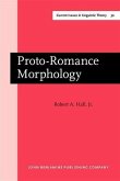 Proto-Romance Morphology (eBook, PDF) Proto-Romance Morphology (eBook, PDF)