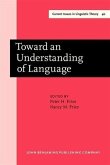 Toward an Understanding of Language (eBook, PDF) Toward an Understanding of Language (eBook, PDF)