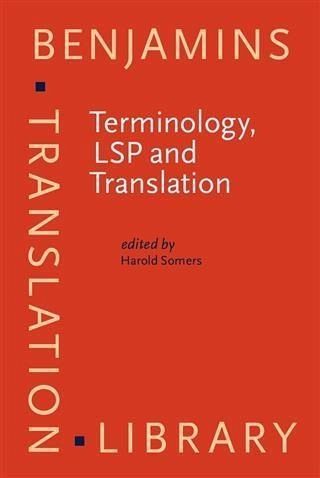 Terminology, LSP and Translation (eBook, PDF) Terminology, LSP and Translation (eBook, PDF)
