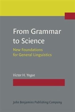 From Grammar to Science (eBook, PDF) - Yngve, Victor H.