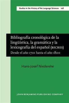 Bibliografia cronologica de la linguistica, la gramatica y la lexicografia del espanol (BICRES III) (eBook, PDF) Cover Bibliografia cronologica de la linguistica, la gramatica y la lexicografia del espanol (BICRES III) (eBook, PDF)