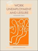 Work, Unemployment and Leisure (eBook, PDF)
