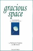 Gracious Space (eBook, ePUB) Gracious Space (eBook, ePUB)