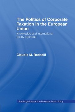 Cover The Politics of Corporate Taxation in the European Union (eBook, PDF)