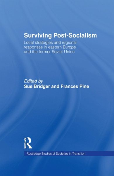 Surviving Post-Socialism (eBook, ePUB) Surviving Post-Socialism (eBook, ePUB)