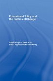 Educational Policy and the Politics of Change (eBook, ePUB)